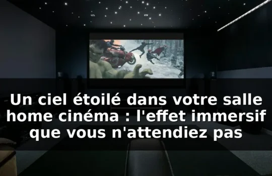 Plafond étoilé home cinéma : guide installation & immersion — illustration